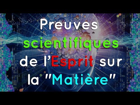 Influence de la Conscience sur la matière