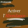 Manuscrit - Activer l'Abondance Originelle