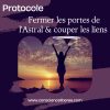 Manuscrit - Couper les liens & Fermer les portes de l'Astral