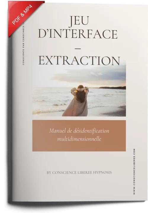 Manuel d’extraction : Le Grand Jeu d’Interface (version PDF) + Audio mp4